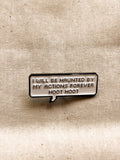 Pin “I will be haunted by my actions”