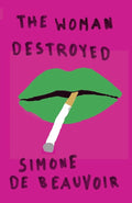 The Woman Destroyed cover image