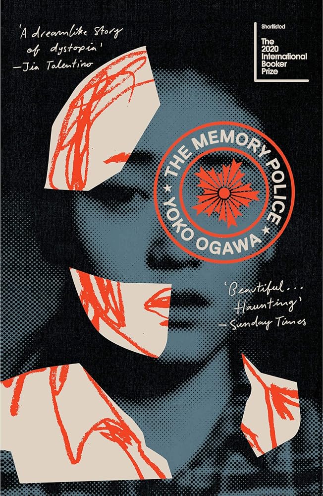 The Memory Police: An enthralling Japanese dystopia you’ll never forget cover image