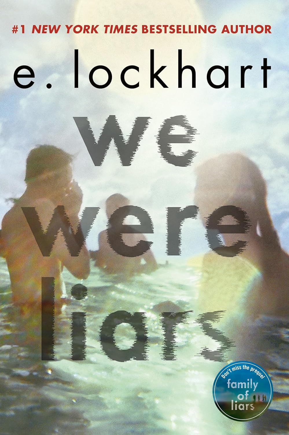 We Were Liars by E. Lockhart