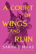 A Court of Wings and Ruin by Sarah J. Mass [ENCARGO: de 2 a 4 semanas en llegar]