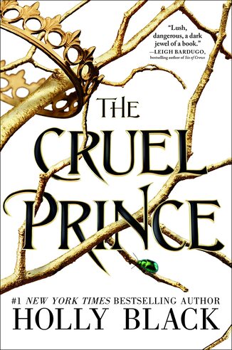 The Cruel Prince by Holly Black (The Folk of the Air #1)