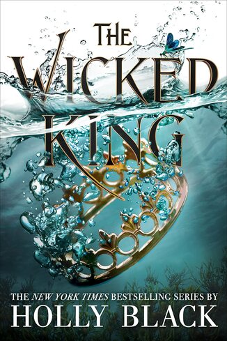 The Wicked King by Holly Black (The Folk of the Air #2)